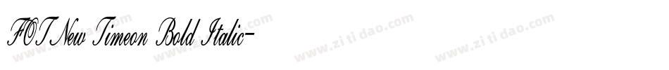 FOTNew Timeon Bold Italic字体转换